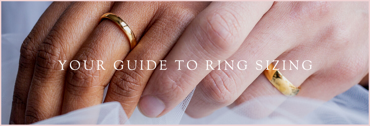 your guide to wedding ring sizing